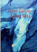 Is�ni Taivas �itini Maa