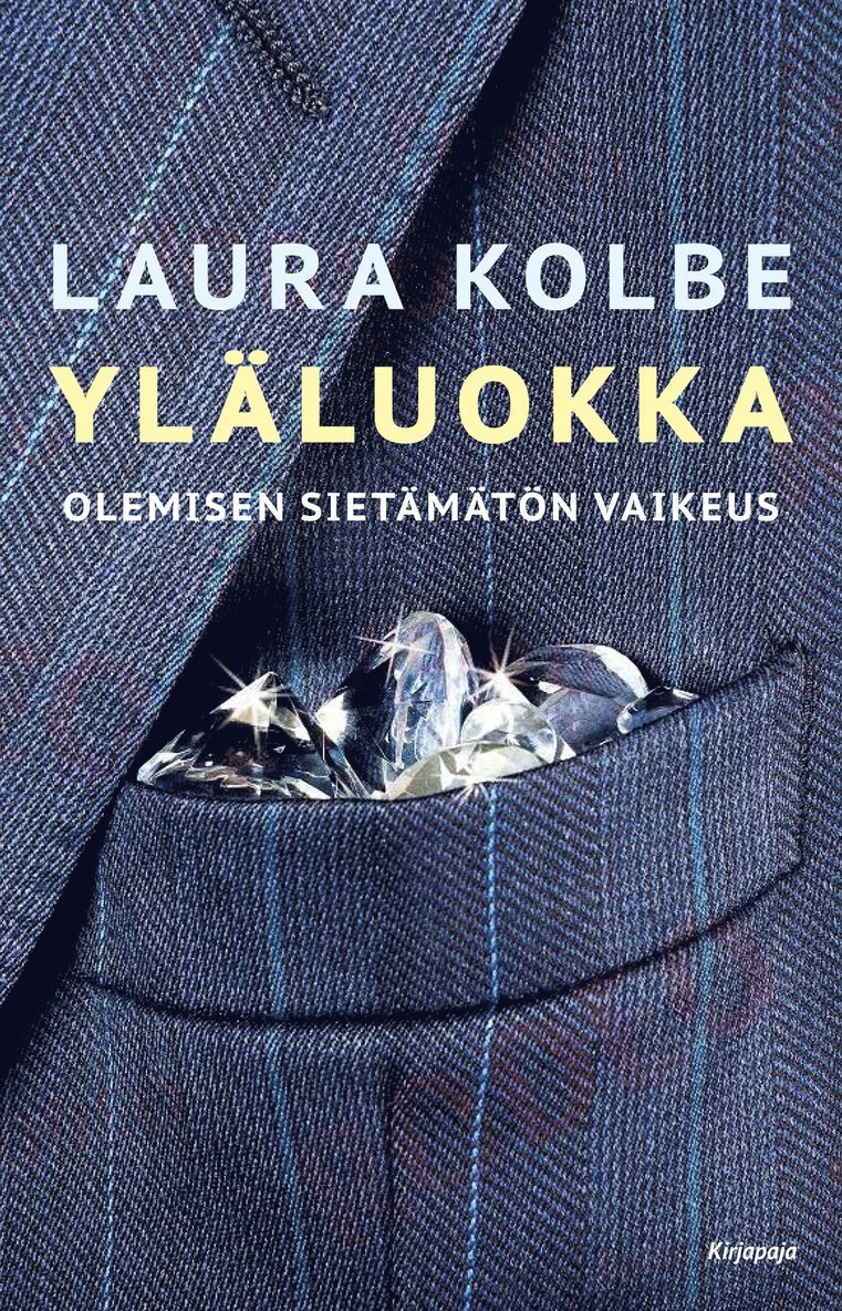 Laura Kolbe - Yläluokka, E-bok