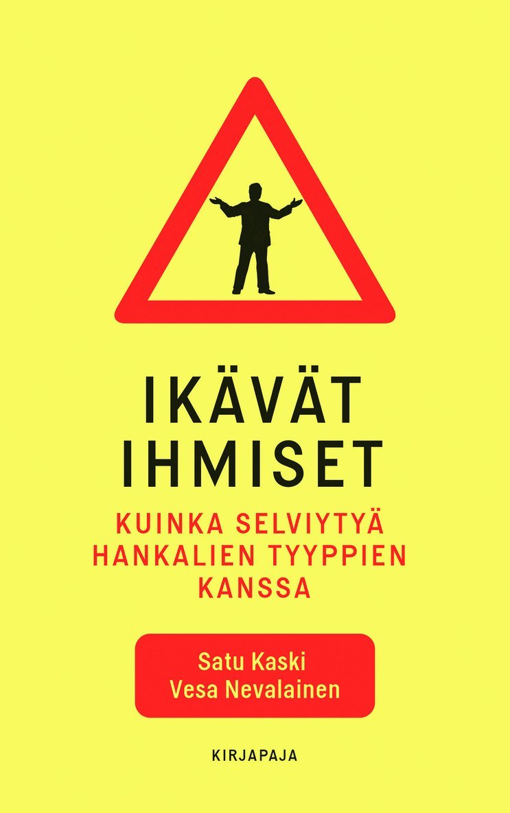 Satu Kaski, Vesa Nevalainen - Ikävät ihmiset, E-bok