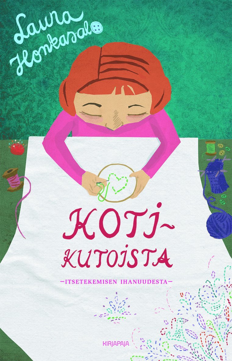 Laura Honkasalo - Kotikutoista, E-bok