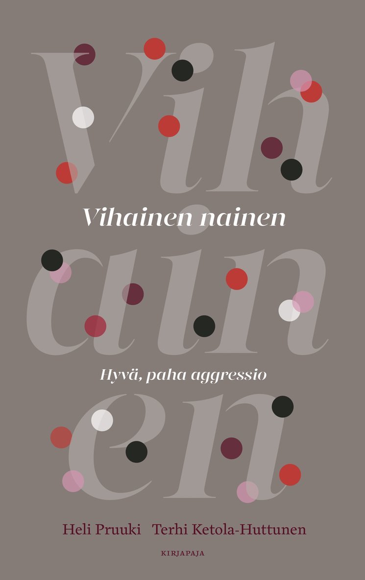 Heli Pruuki, Terhi Ketola-Huttunen - Vihainen nainen, E-bok