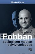 Fobban sosiaalisen median selviytymisopas