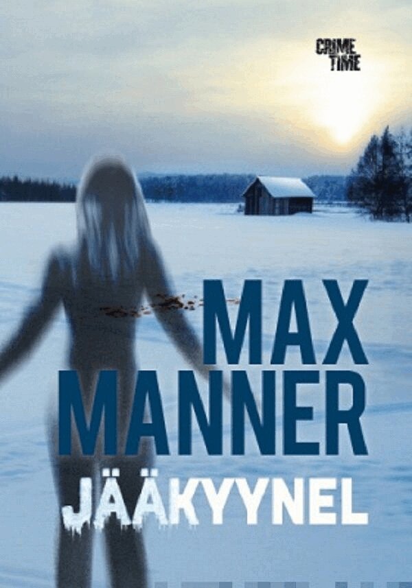 Max Manner - Jääkyynel, E-bok