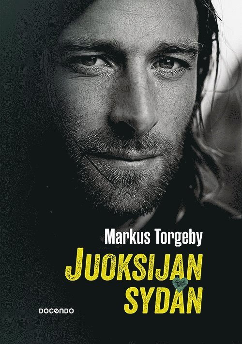 Markus Torgeby - Juoksijan sydän, E-bok