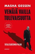 Ven�j� vailla tulevaisuutta