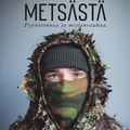 Metsästä