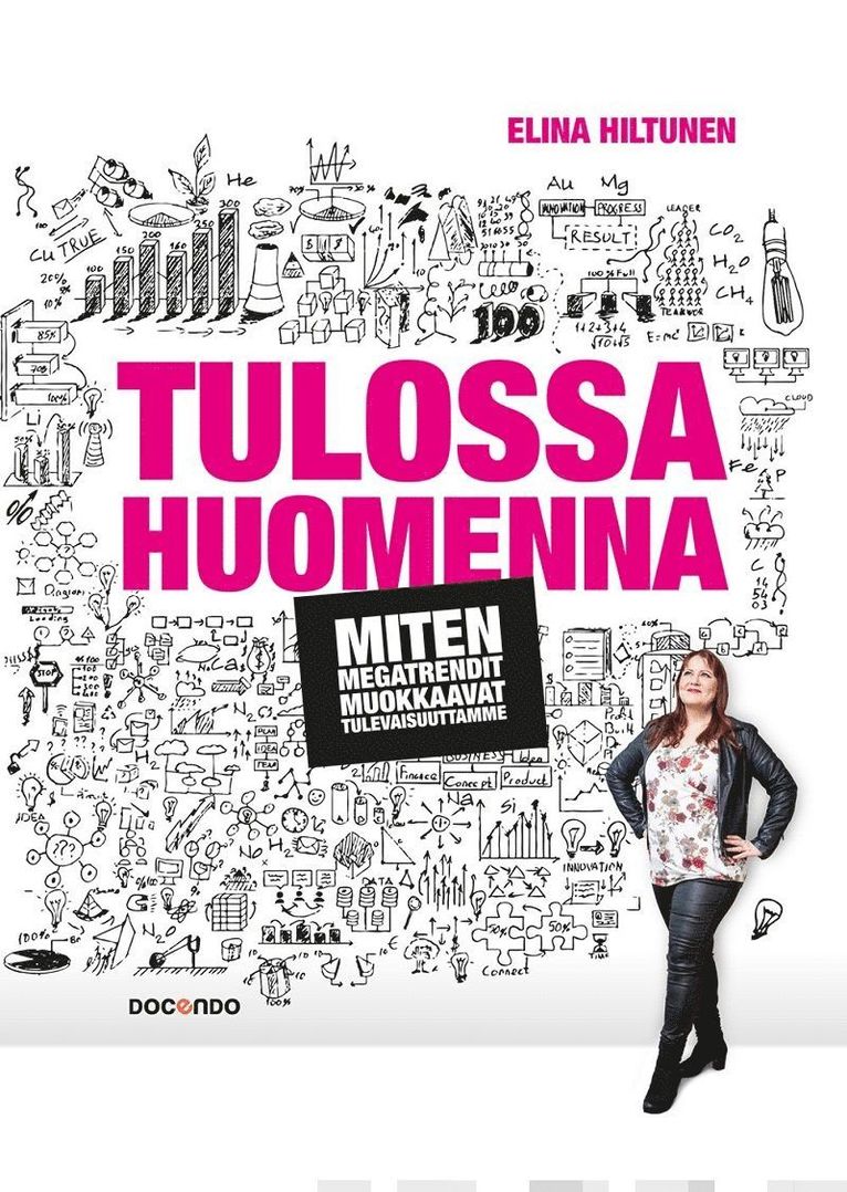 Elina Hiltunen - Tulossa huomenna, E-bok