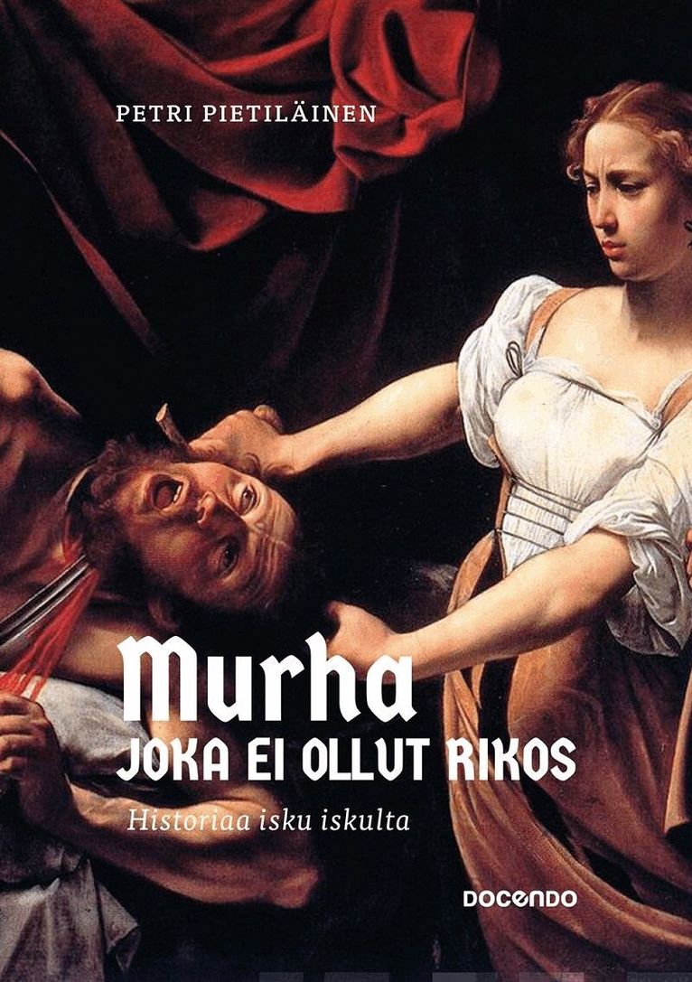 Petri Pietiläinen - Murha joka ei ollut rikos, E-bok