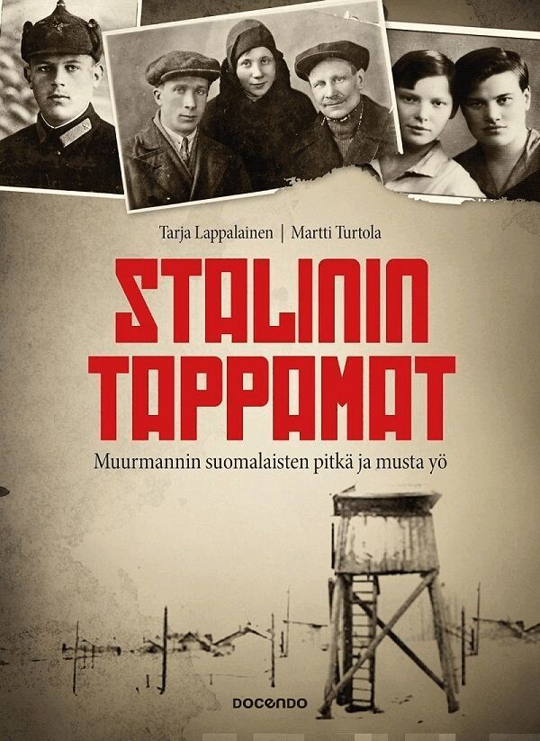 Tarja Lappalainen, Martti Turtola - Stalinin tappamat, E-bok