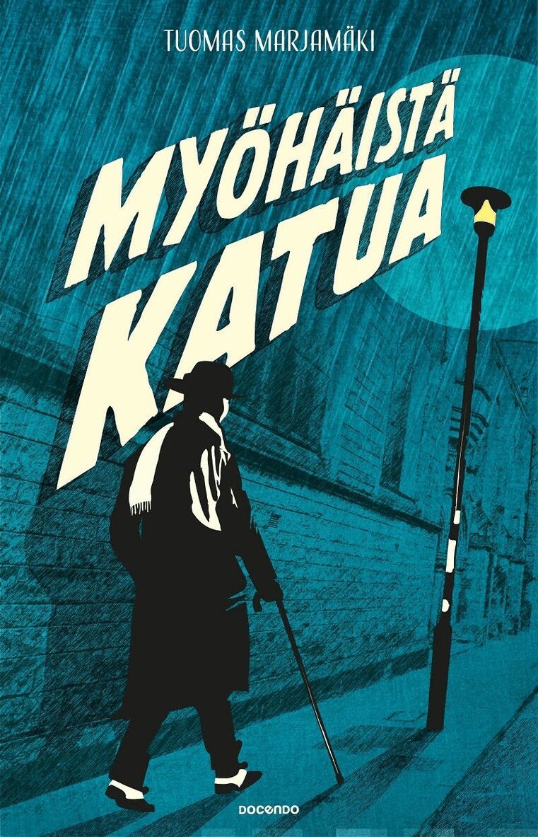 Tuomas Marjamäki - Myöhäistä katua, E-bok