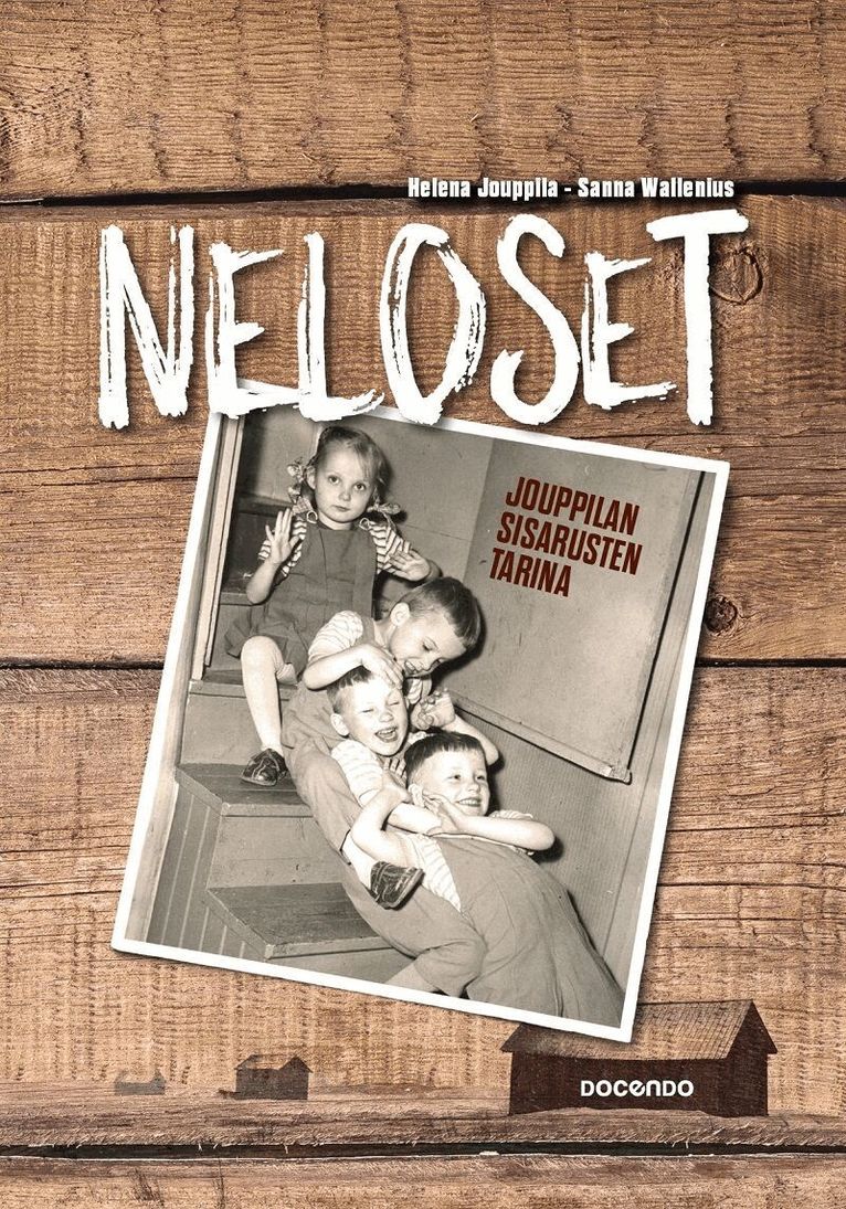 Helena Jouppila, Sanna Wallenius - Neloset, E-bok