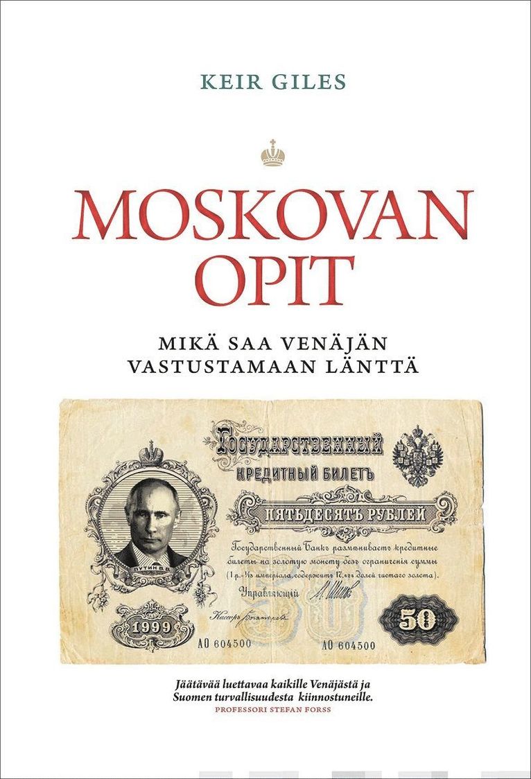 Keir Giles - Moskovan opit, E-bok