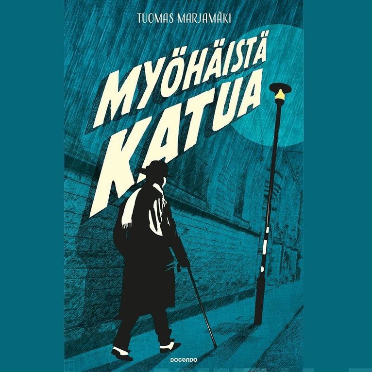 Tuomas Marjamäki - Myöhäistä katua, Ljudbok