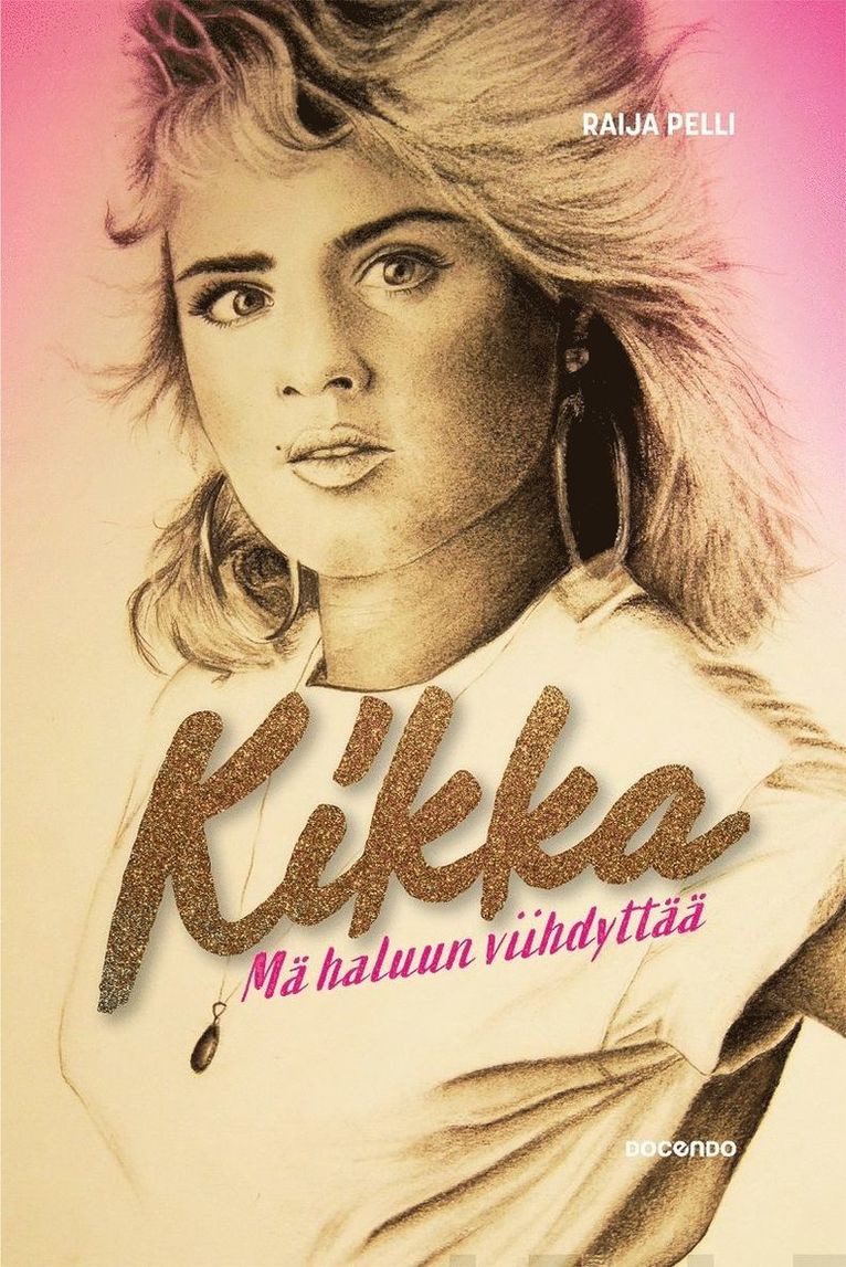 Raija Pelli - Kikka, E-bok