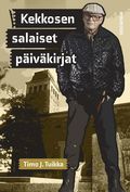 Kekkosen salaiset p�iv�kirjat