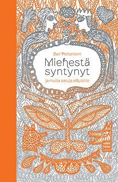 Sari Peltoniemi - Miehestä syntynyt, E-bok