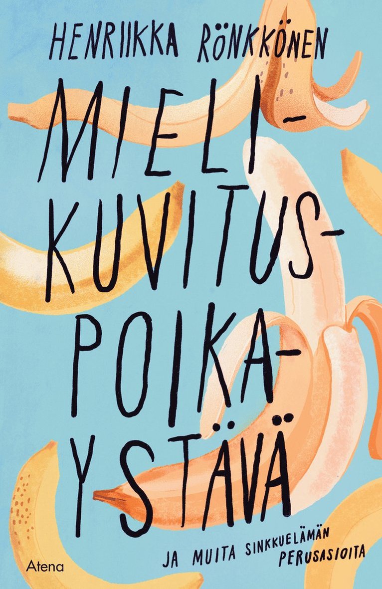 Henriikka Rönkkönen - Mielikuvituspoikaystävä ja muita sinkkuelämän perusasioita, E-bok