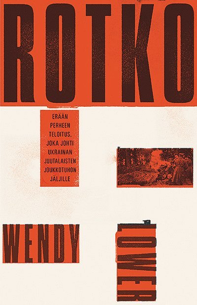 Wendy Lower - Rotko, E-bok