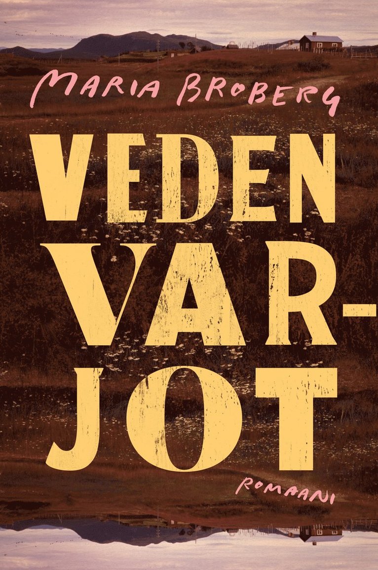 Maria Broberg - Veden varjot, E-bok