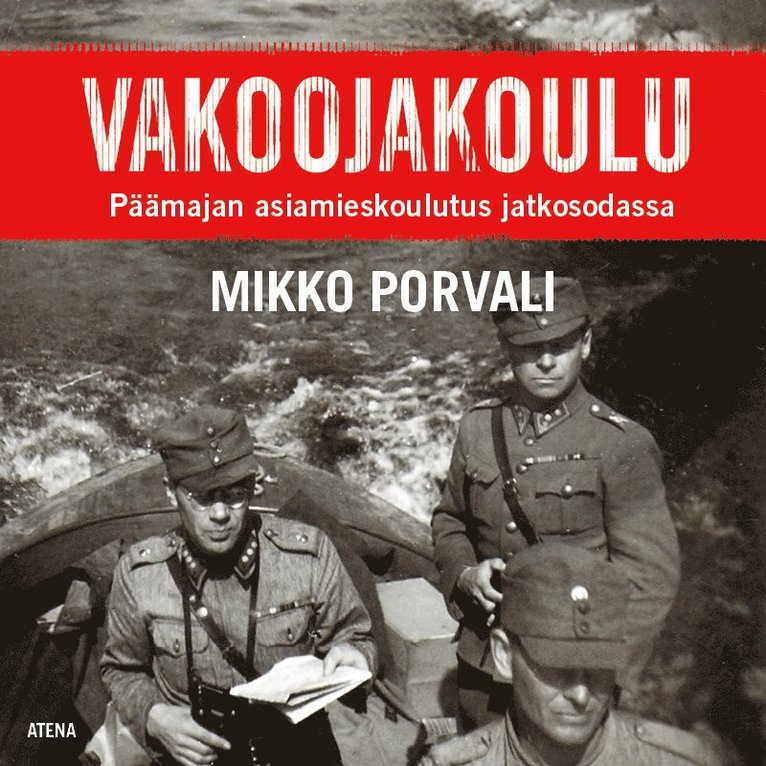 Mikko Porvali - Vakoojakoulu, Ljudbok
