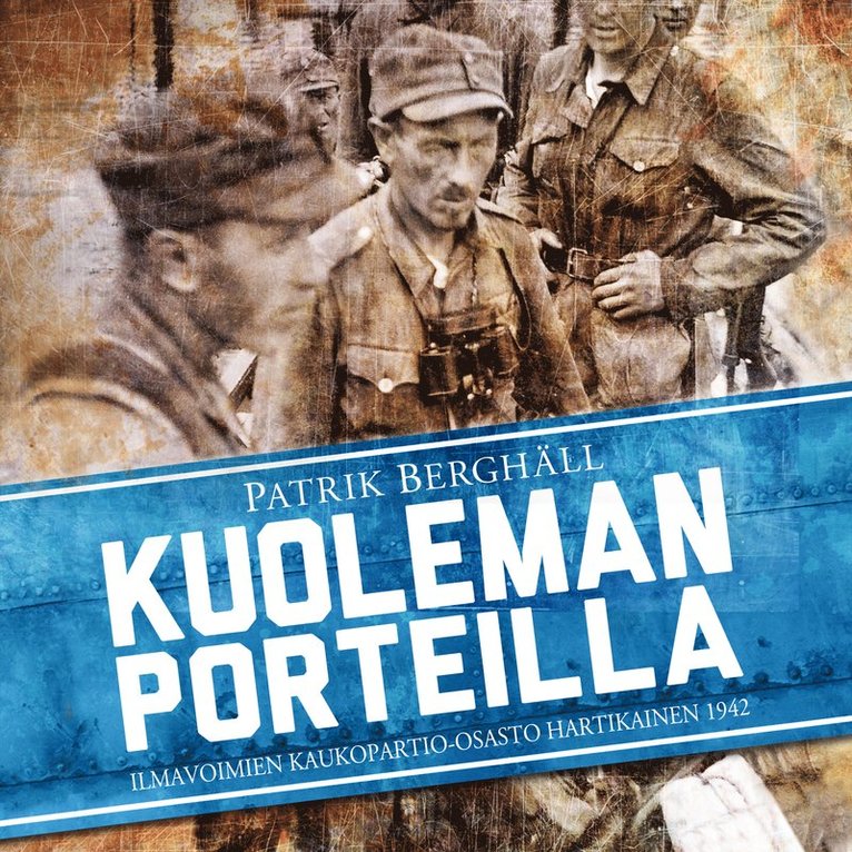 Patrik Berghäll - Kuoleman porteilla, Ljudbok