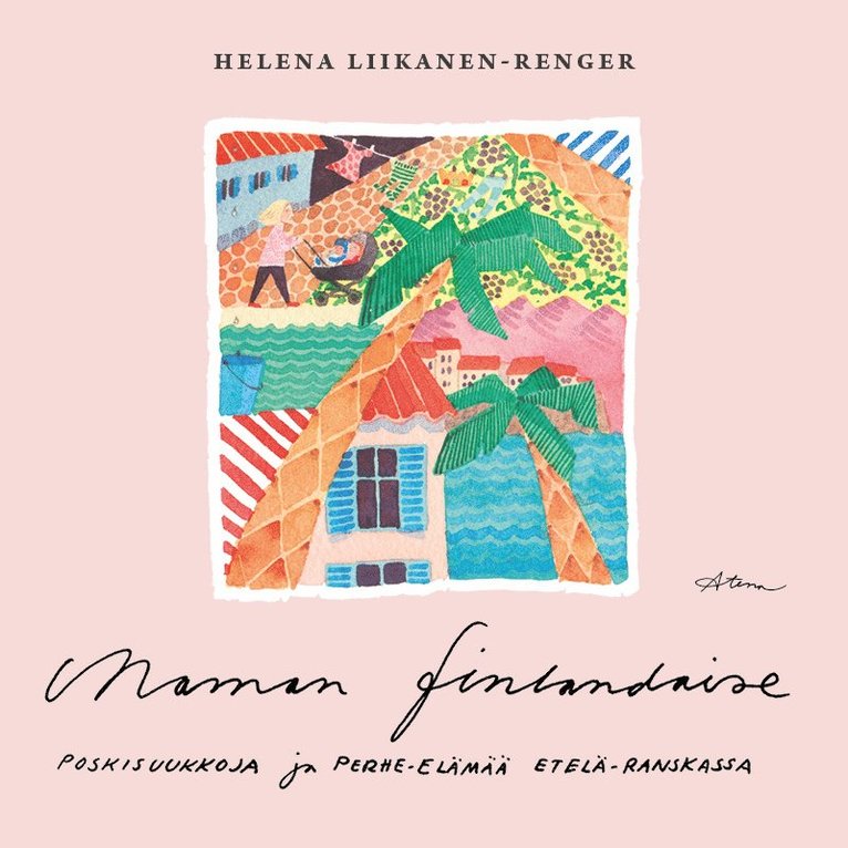 Helena Liikanen-Renger - Maman finlandaise, Ljudbok
