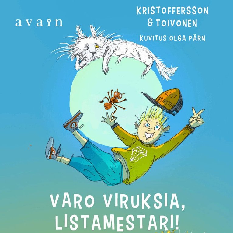 V. M. Toivonen, Tiina Kristoffersson - Varo viruksia, Listamestari!, Ljudbok