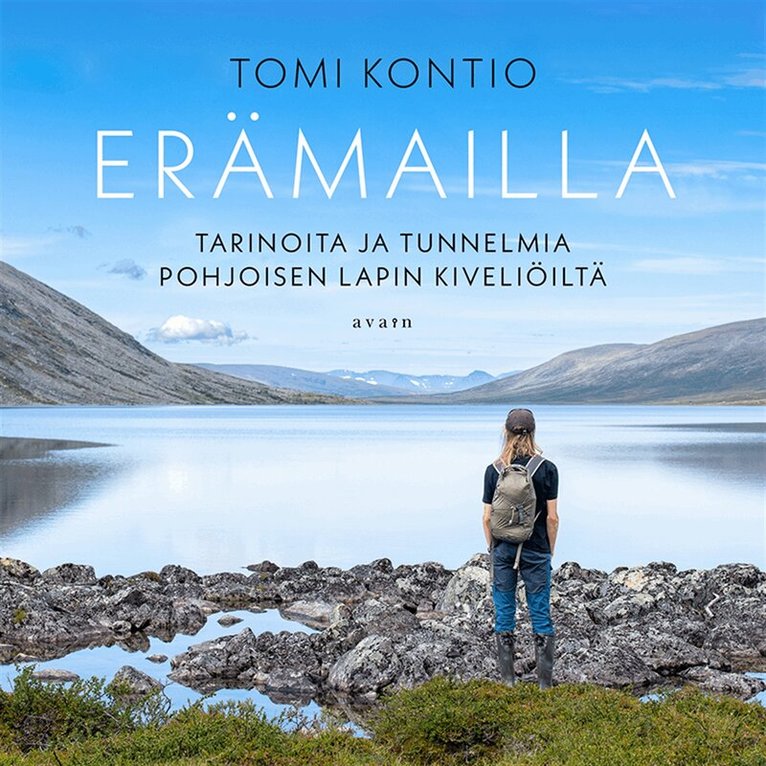 Tomi Kontio - Erämailla, Ljudbok
