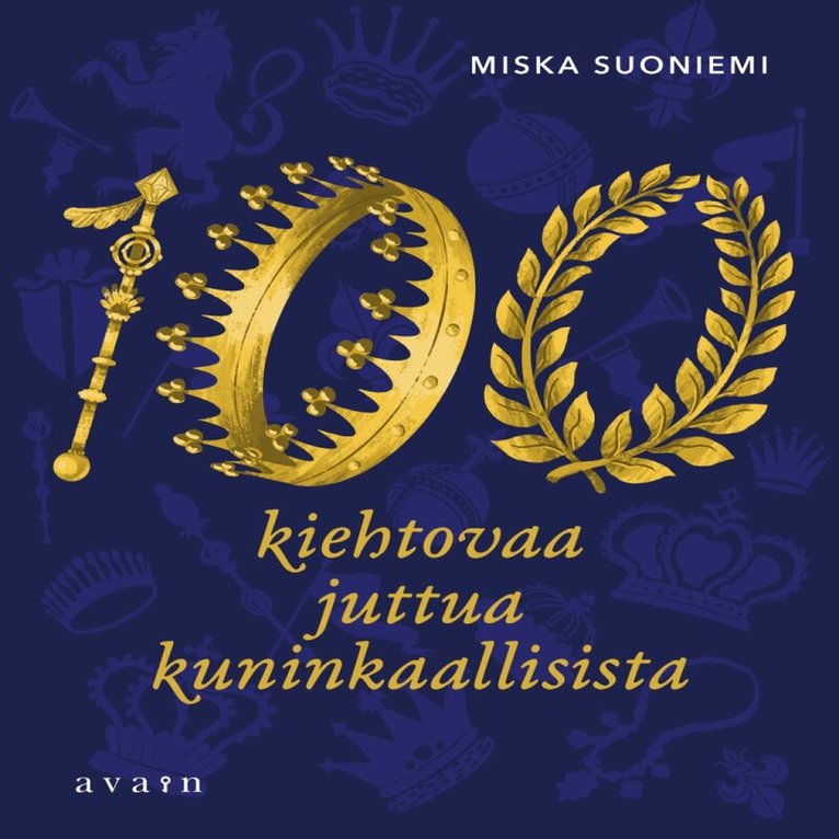 Miska Suoniemi - 100 kiehtovaa juttua kuninkaallisista, Ljudbok