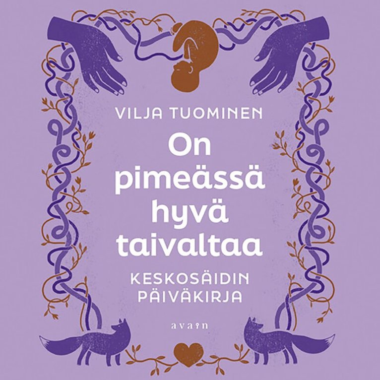 Vilja Tuominen - On pimeässä hyvä taivaltaa, Ljudbok