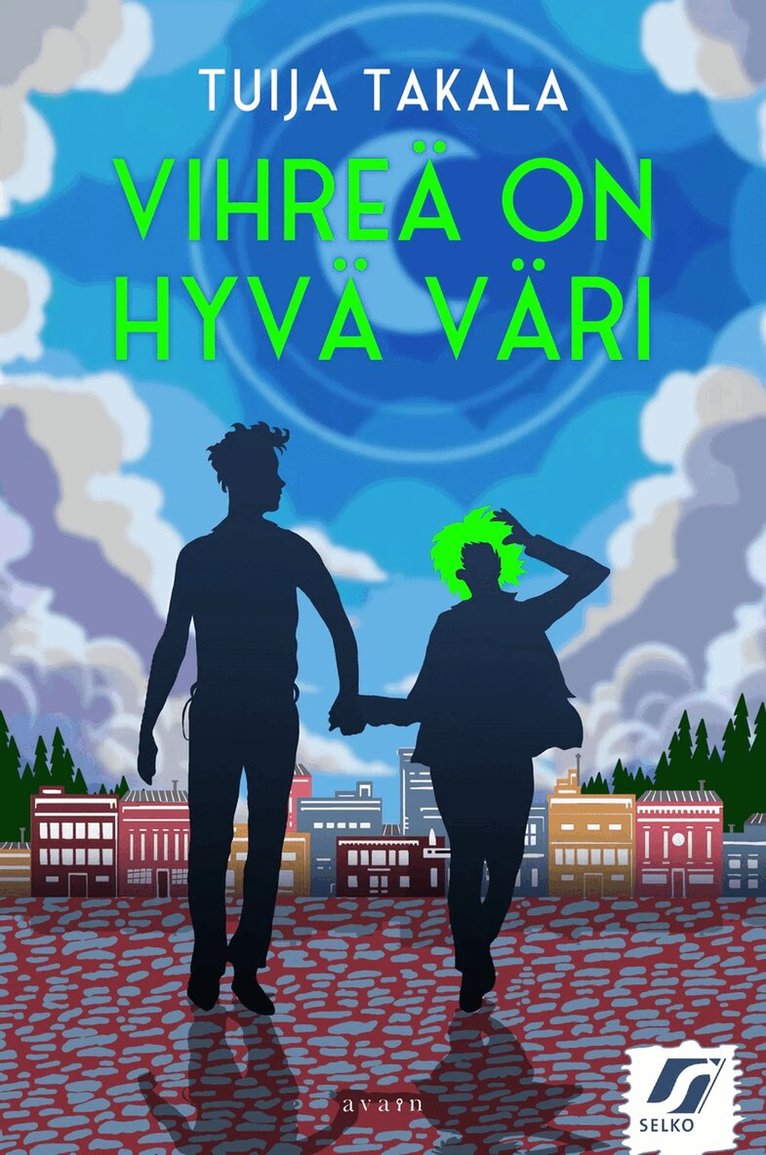 Tuija Takala - Vihreä on hyvä väri, E-bok