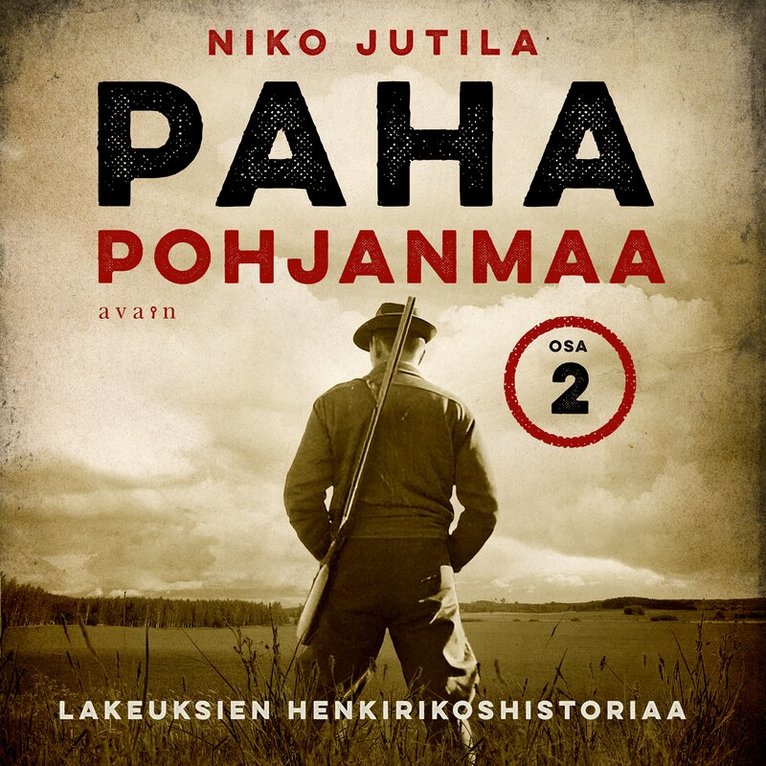 Niko Jutila - Paha Pohjanmaa 2, Ljudbok