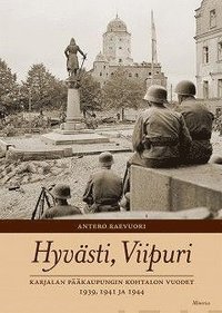 Hyv�sti, Viipuri