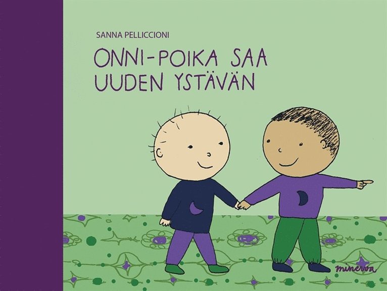 Sanna Pelliccioni - Onni-poika saa uuden ystävän, E-bok