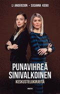 Punavihre�, sinivalkoinen