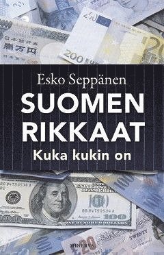 Esko Seppänen - Suomen rikkaat, E-bok
