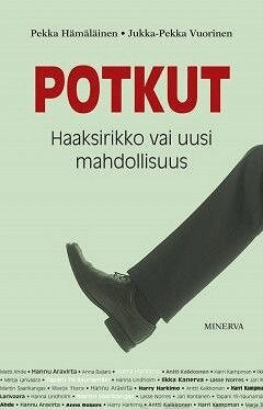 Pekka Hämäläinen, Jukka-Pekka Vuorinen - Potkut, E-bok