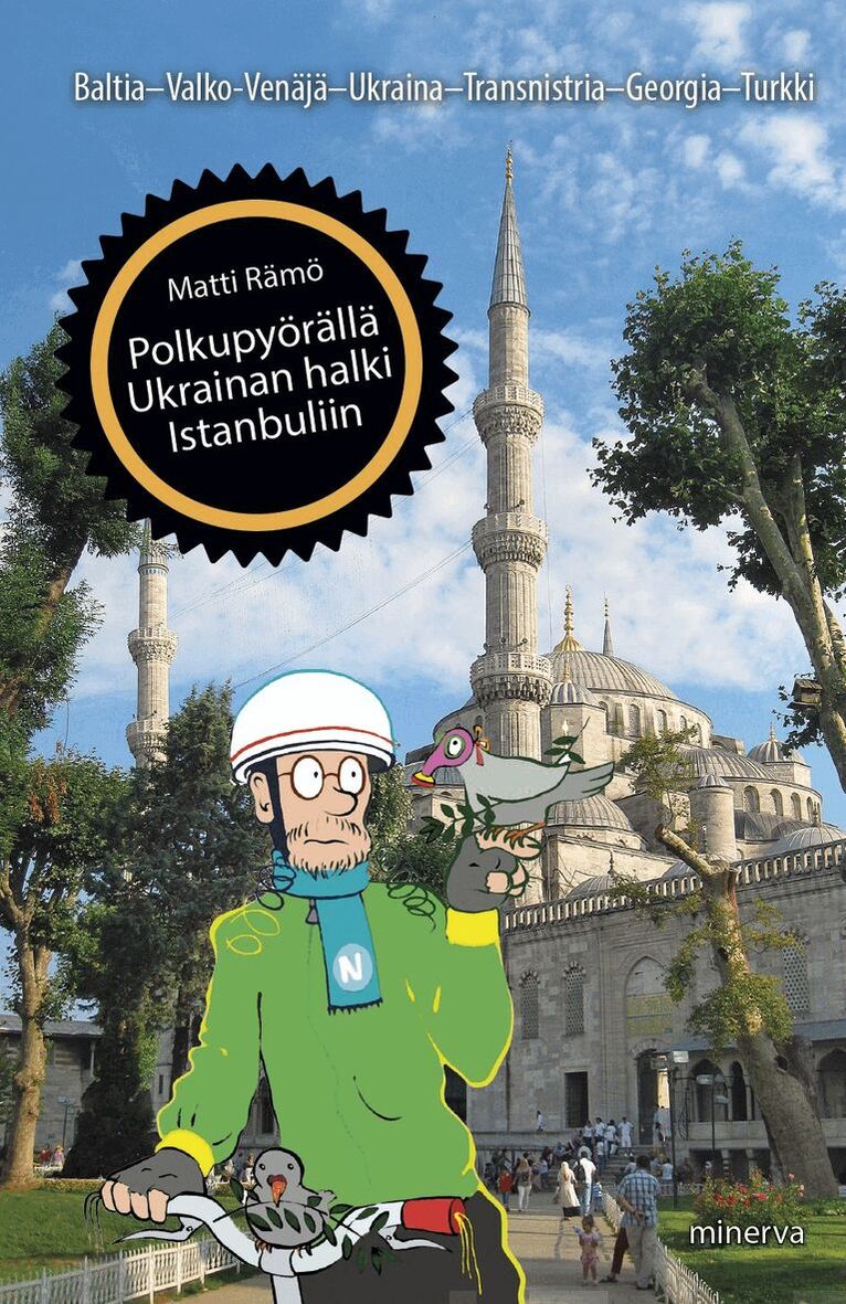 Matti Rämö - Polkupyörällä Ukrainan halki Istanbuliin, E-bok