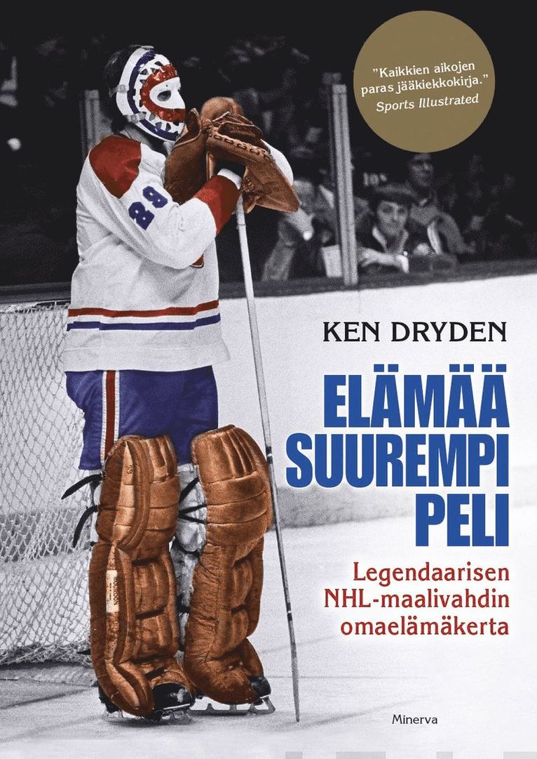 Ken Dryden - Elämää suurempi peli, E-bok