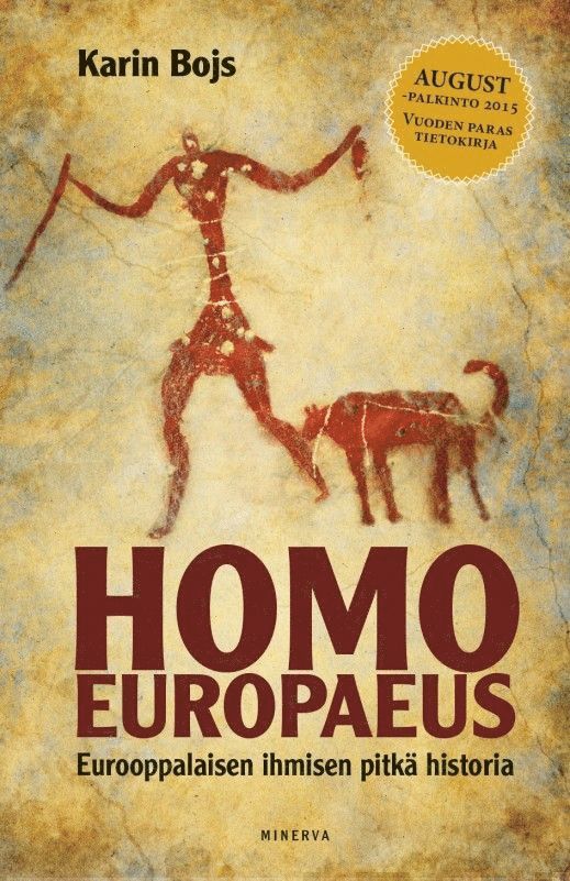 Karin Bojs - Homo Europaeus, E-bok