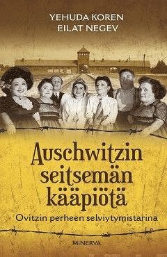 Yehuda Koren, Eilat Negev - Auschwitzin seitsemän kääpiötä, E-bok