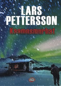 Lars Pettersson - Kaamosmurhat, E-bok