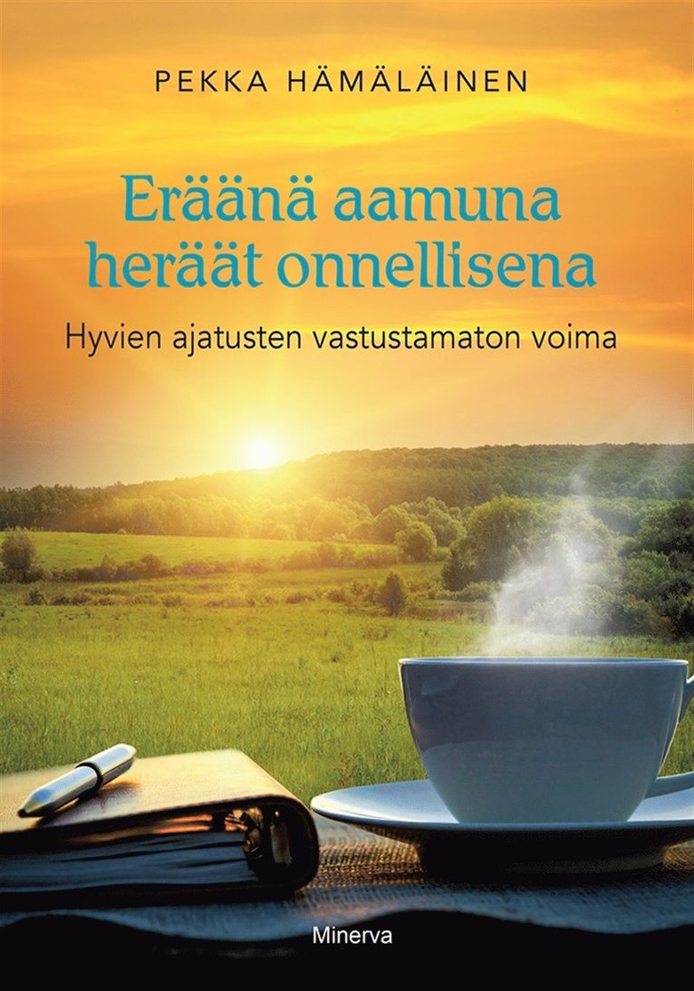 Pekka Hämäläinen - Eräänä aamuna heräät onnellisena, E-bok