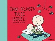 Sanna Pelliccioni - Onni-pojasta tulee isoveli, E-bok