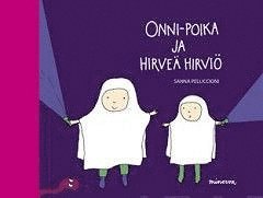 Sanna Pelliccioni - Onni-poika ja hirveä hirviö, E-bok