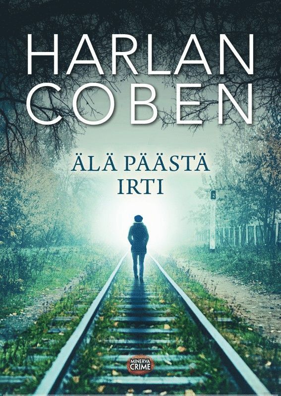 Harlan Coben - Älä päästä irti, E-bok
