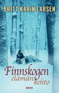Finnskogen - El�m�n kehto