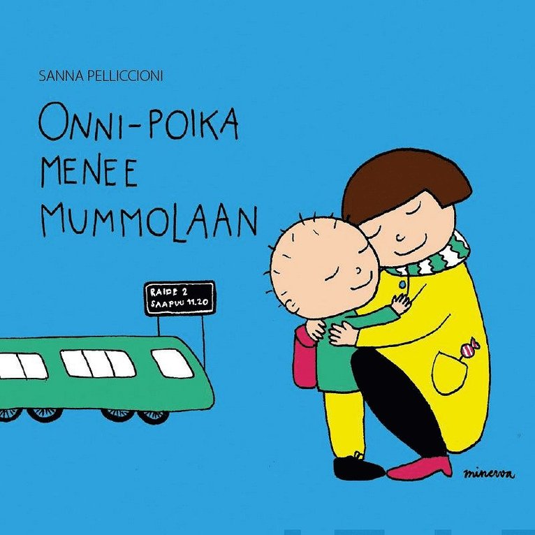 Sanna Pelliccioni - Onni-poika menee mummolaan, Ljudbok