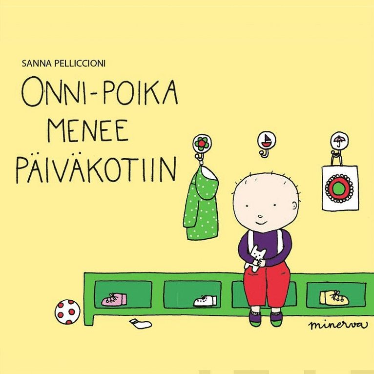 Sanna Pelliccioni - Onni-poika menee päiväkotiin, Ljudbok
