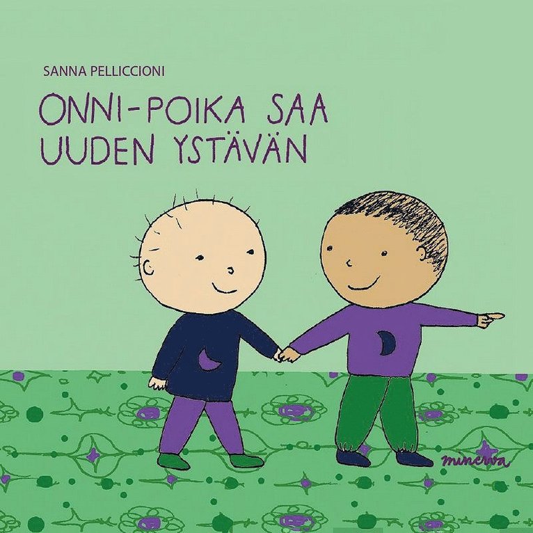 Sanna Pelliccioni - Onni-poika saa uuden ystävän, Ljudbok